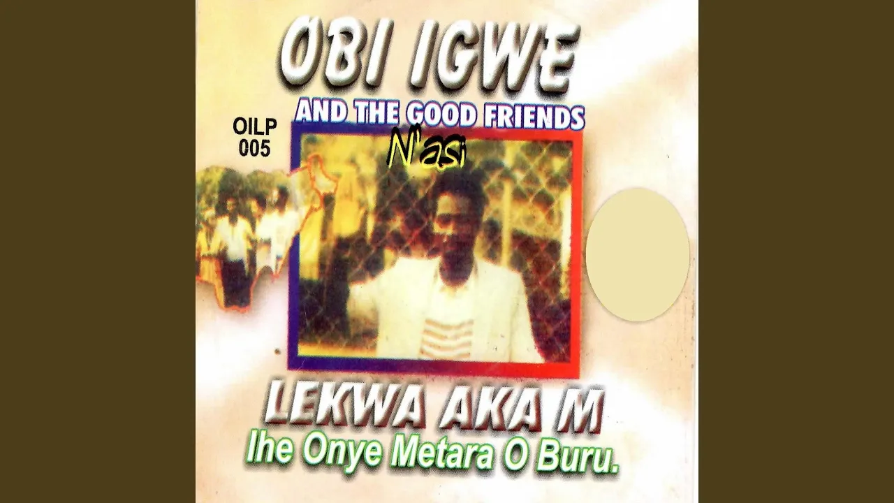 Obi Igwe – Lekwa Aka M