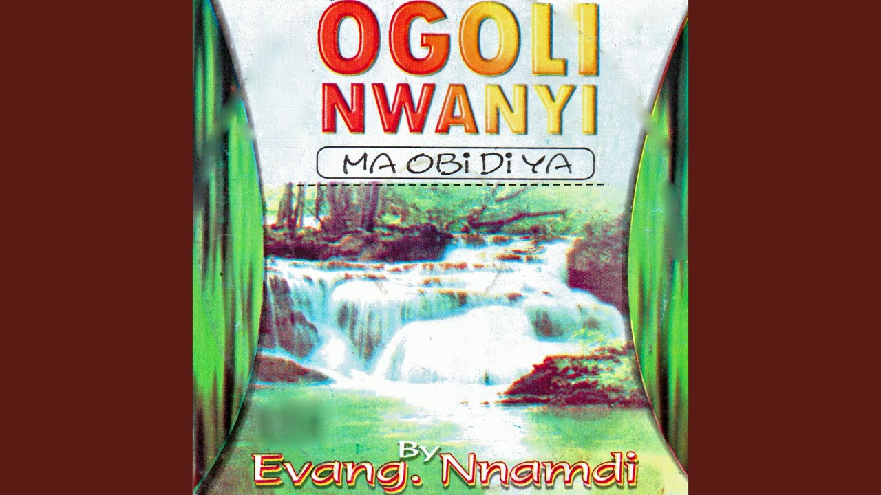 Evang. Nnamdi – Nye Ya Ekele