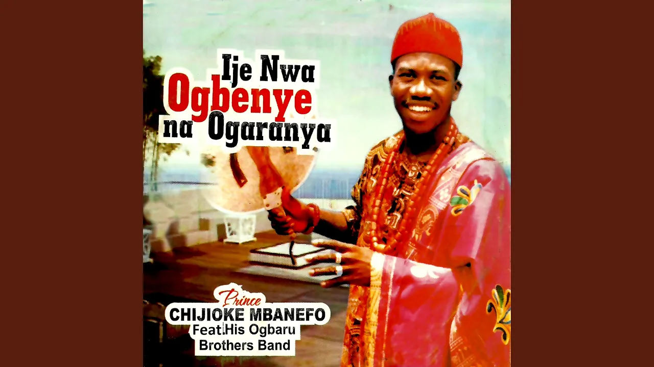 Prince Chijioke Mbanefo – Eji Na Uwa Eme Onu