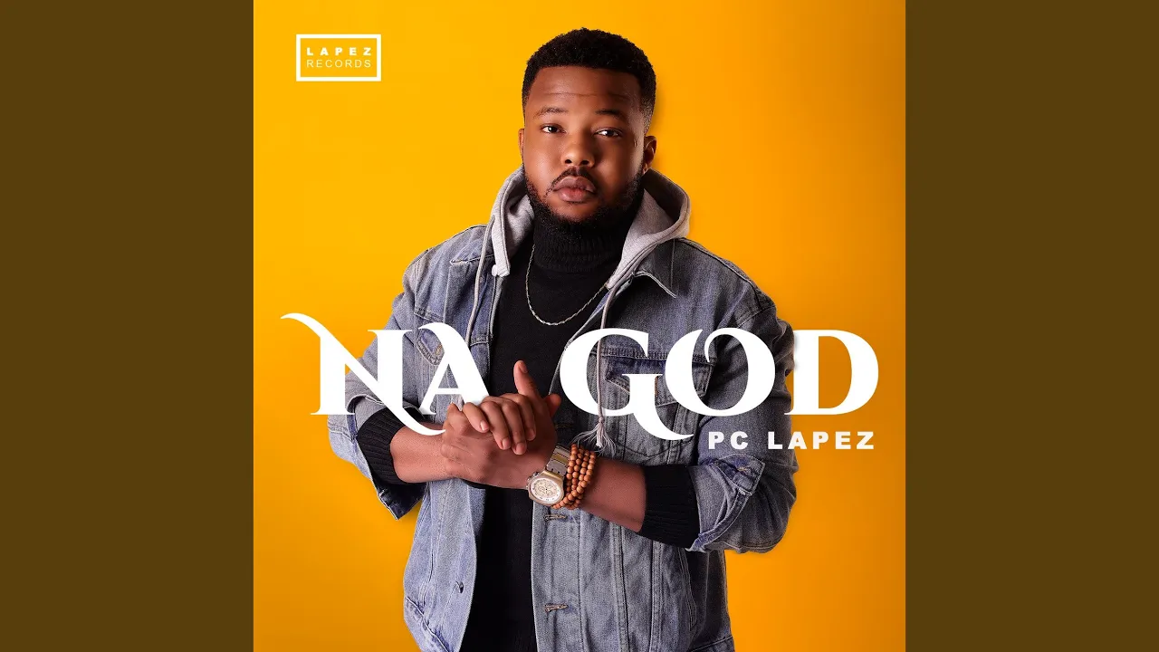 Pc Lapez – Na God