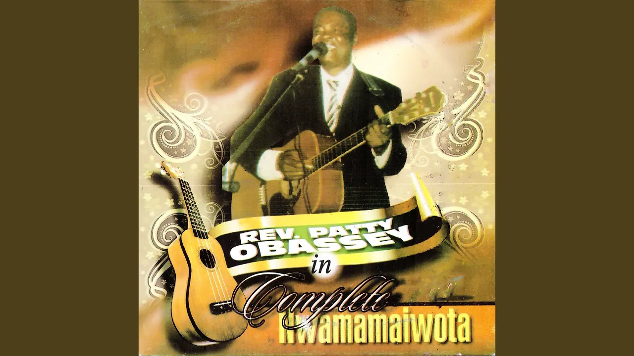 Patty Obasi – Mamaiwota Vol. 1