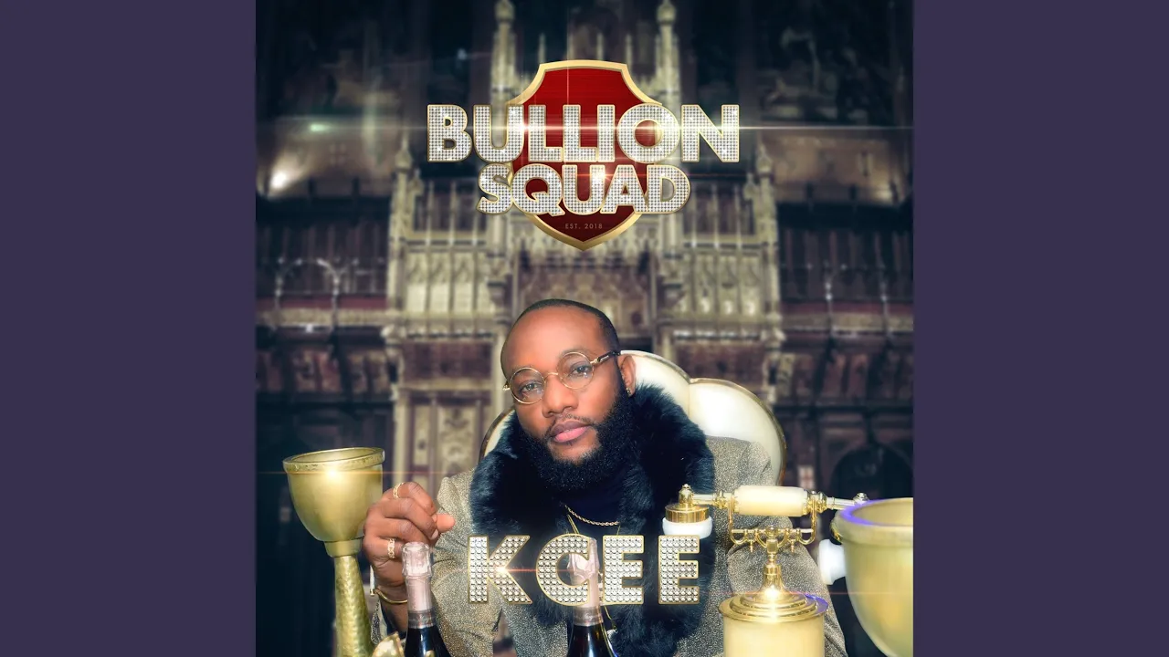 KCee – Bullion Squad