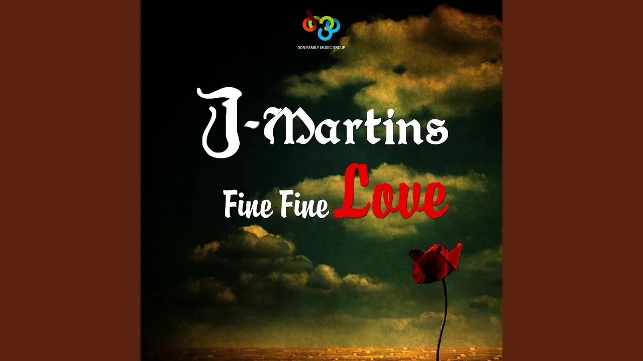 J. Martins – Fine Fine Love