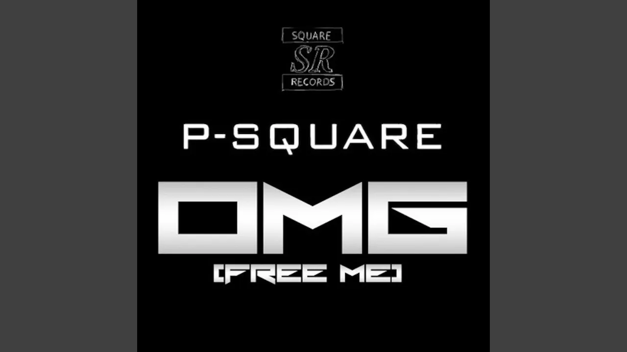 P Square – OMG! (Free Me)