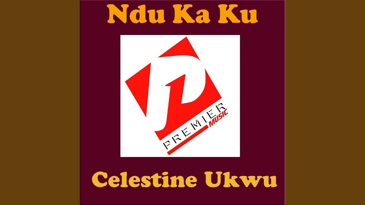 Celestine Ukwu – Ebemi