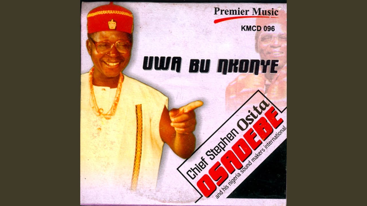 Chief Stephen Osita Osadebe – Alili