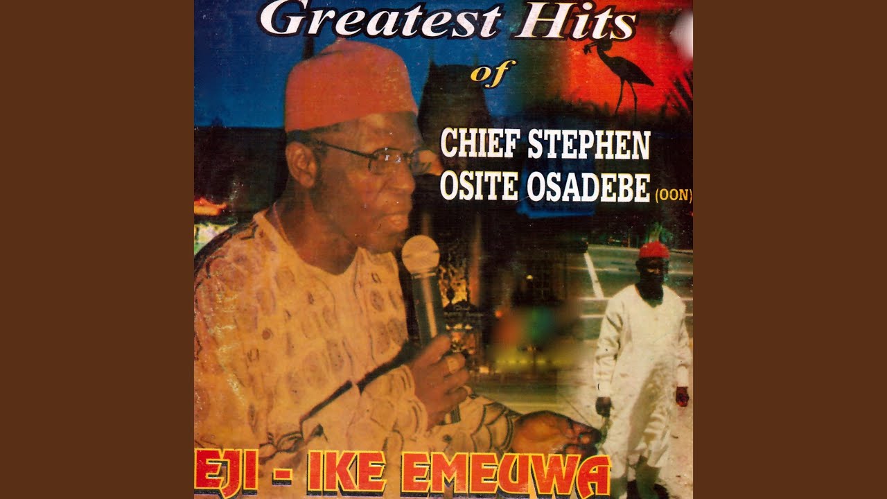 Chief Stephen Osita Osadebe – Kwue Nke Gio Medley