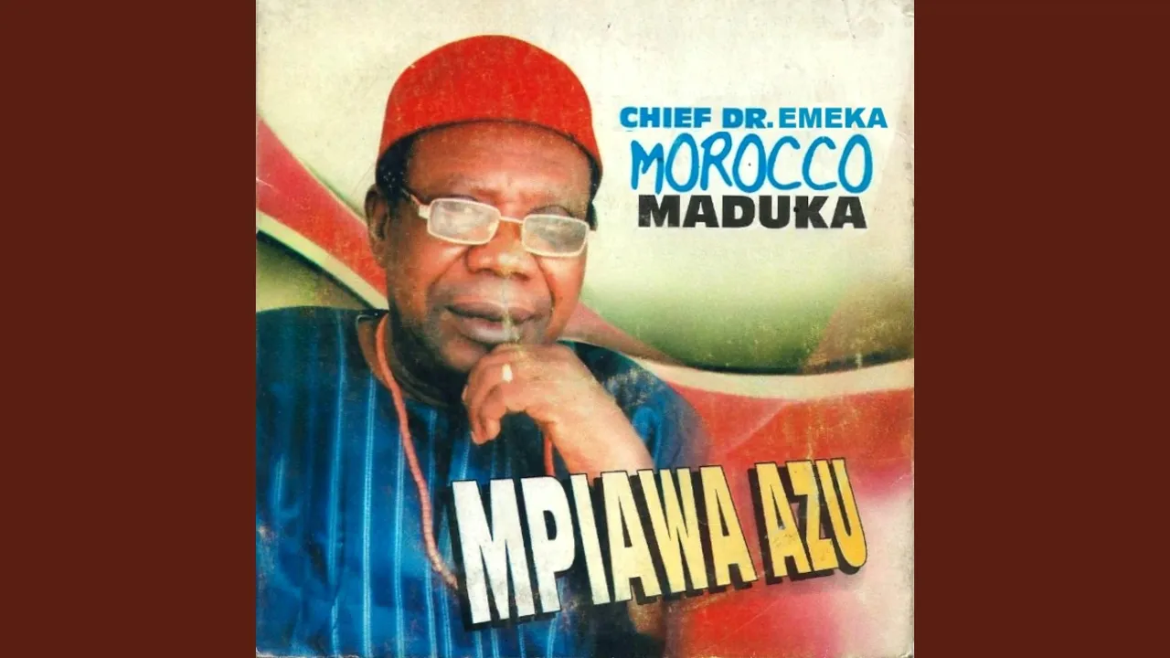 Morocco Maduka – Mpiawa Azu