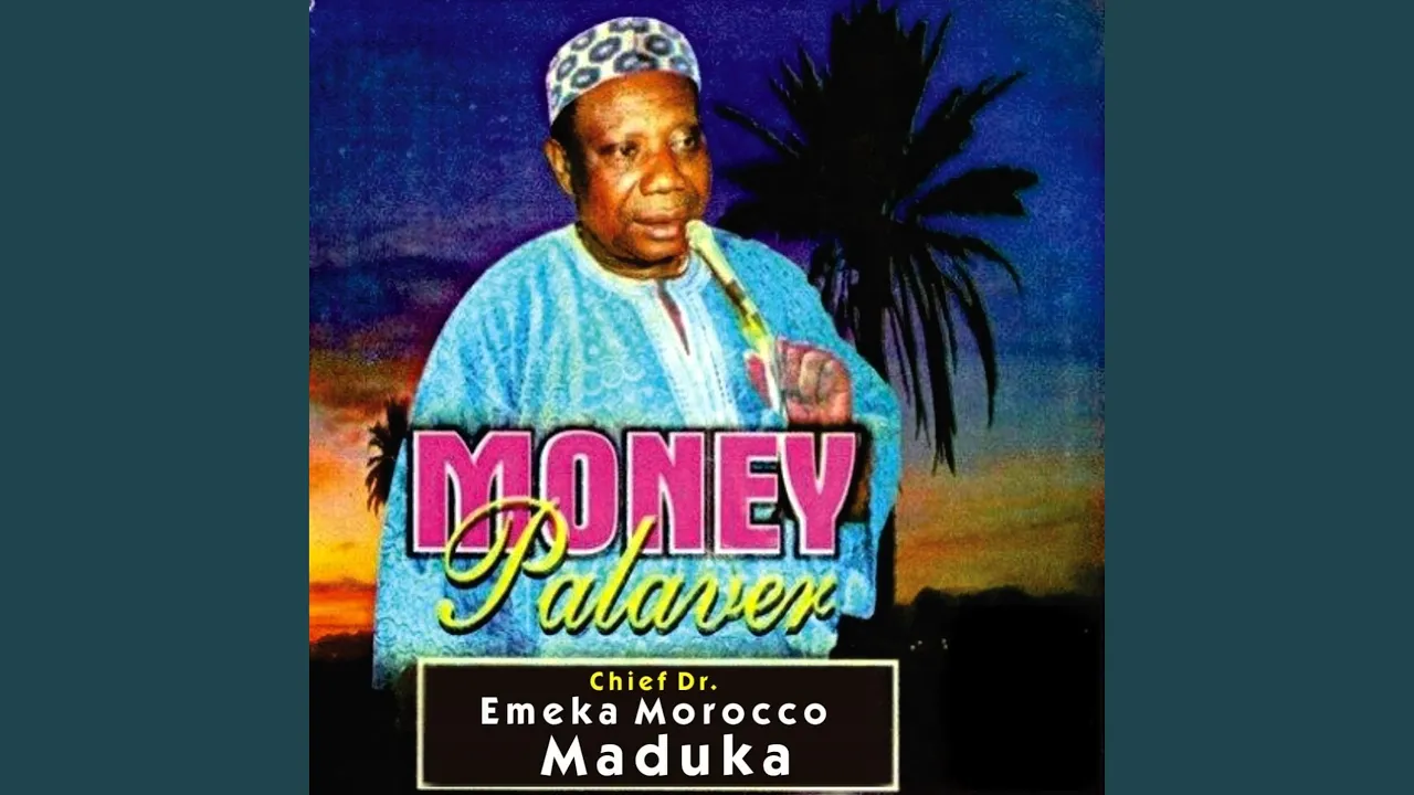 Morocco Maduka – Money Palaver