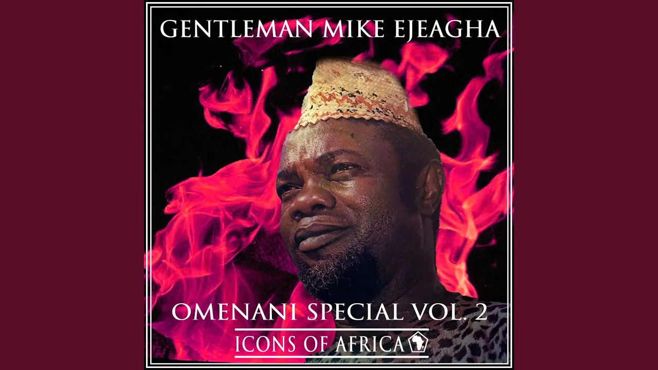 Mike Ejeagha – Uwa Ka Okuku Njo