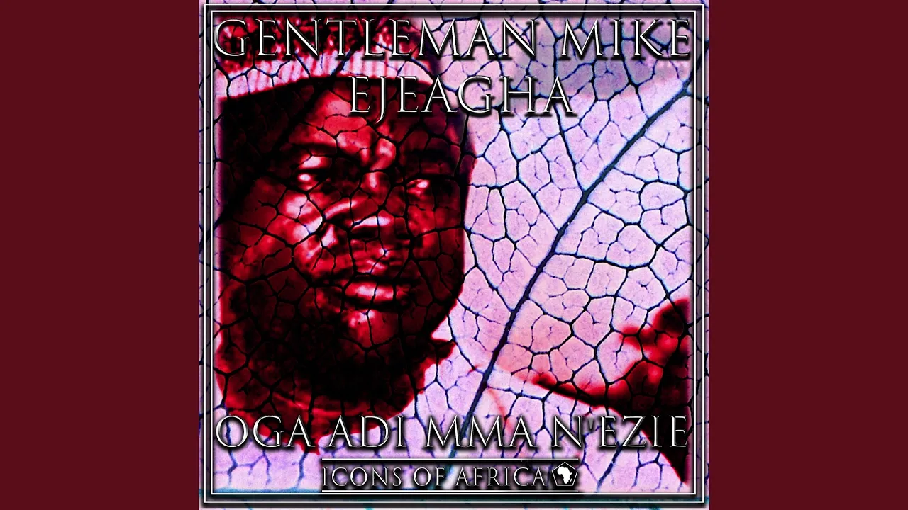 Mike Ejeagha – M Jua Gi Izaa