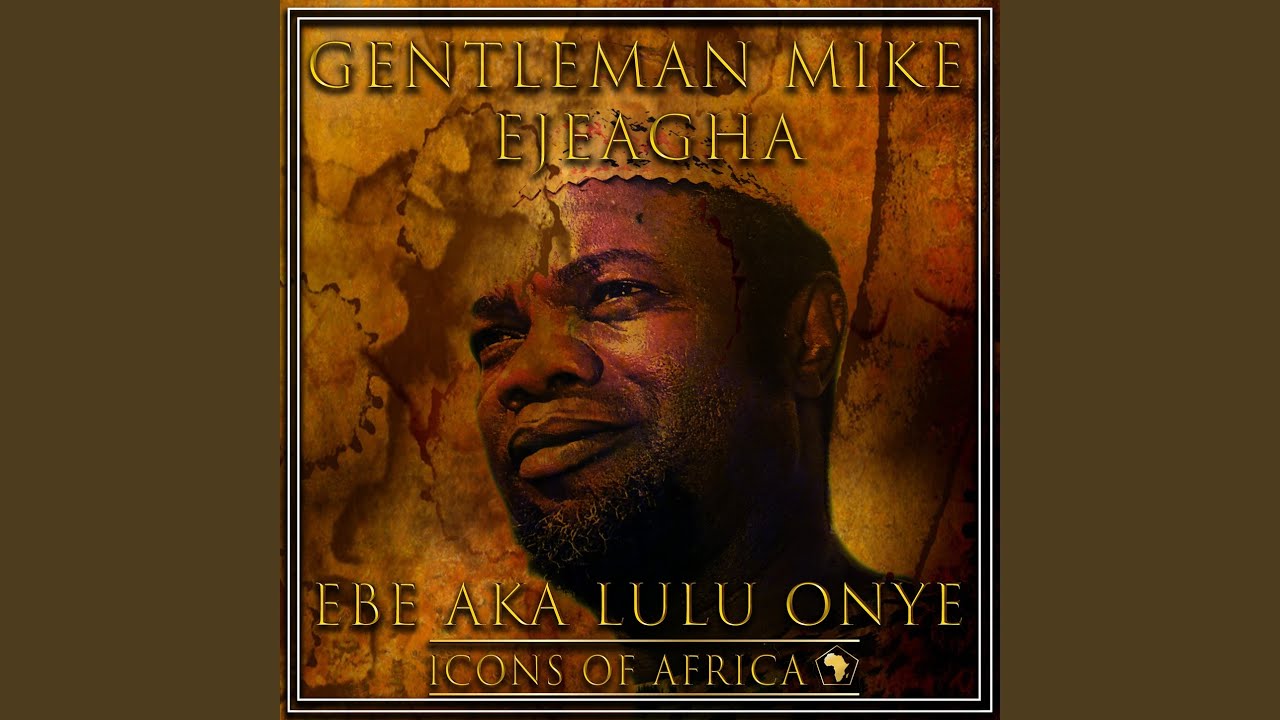 Mike Ejeagha – Nbene Oja