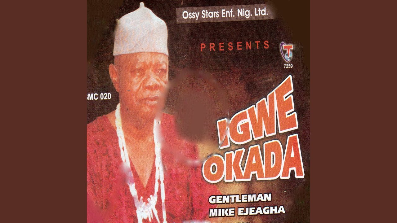 Mike Ejeagha – Igwe Okada, Pt. 2