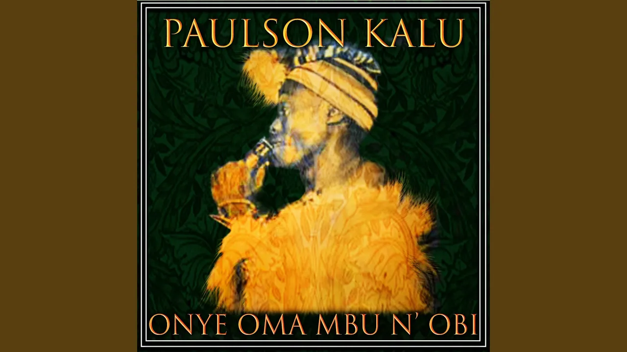 Paulson Kalu – Akwa Ali