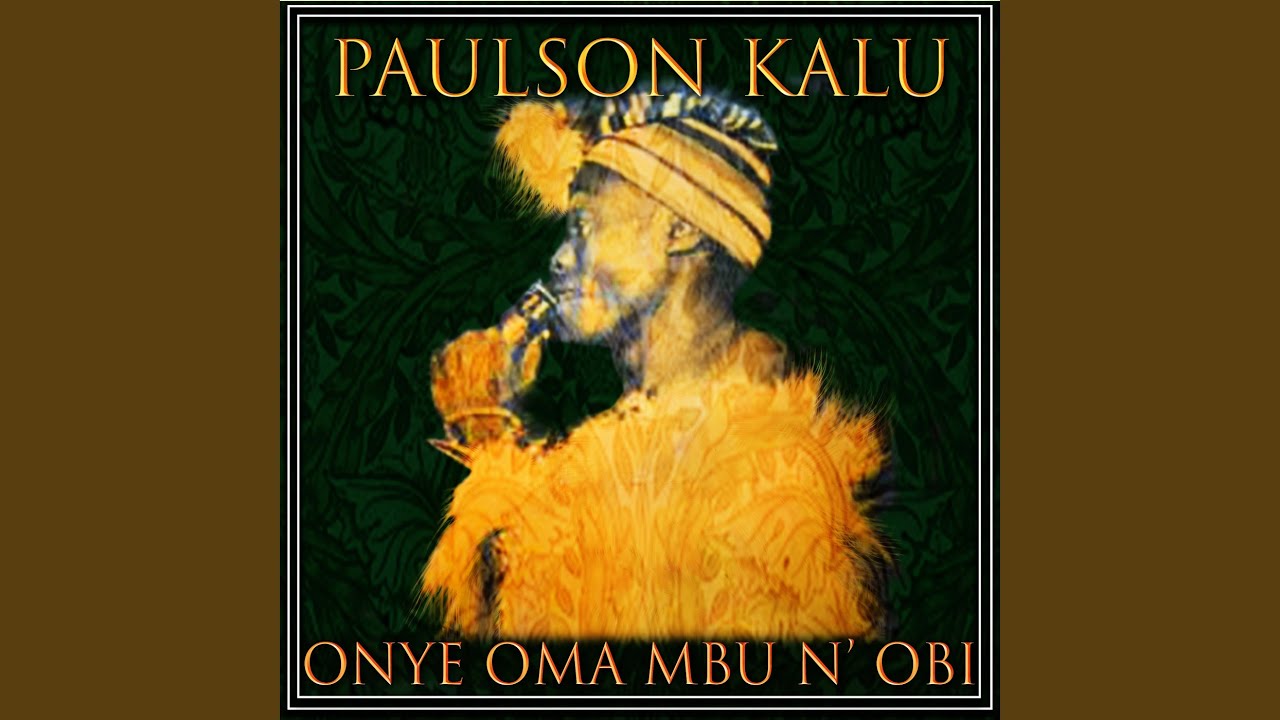 Paulson Kalu – Onyije