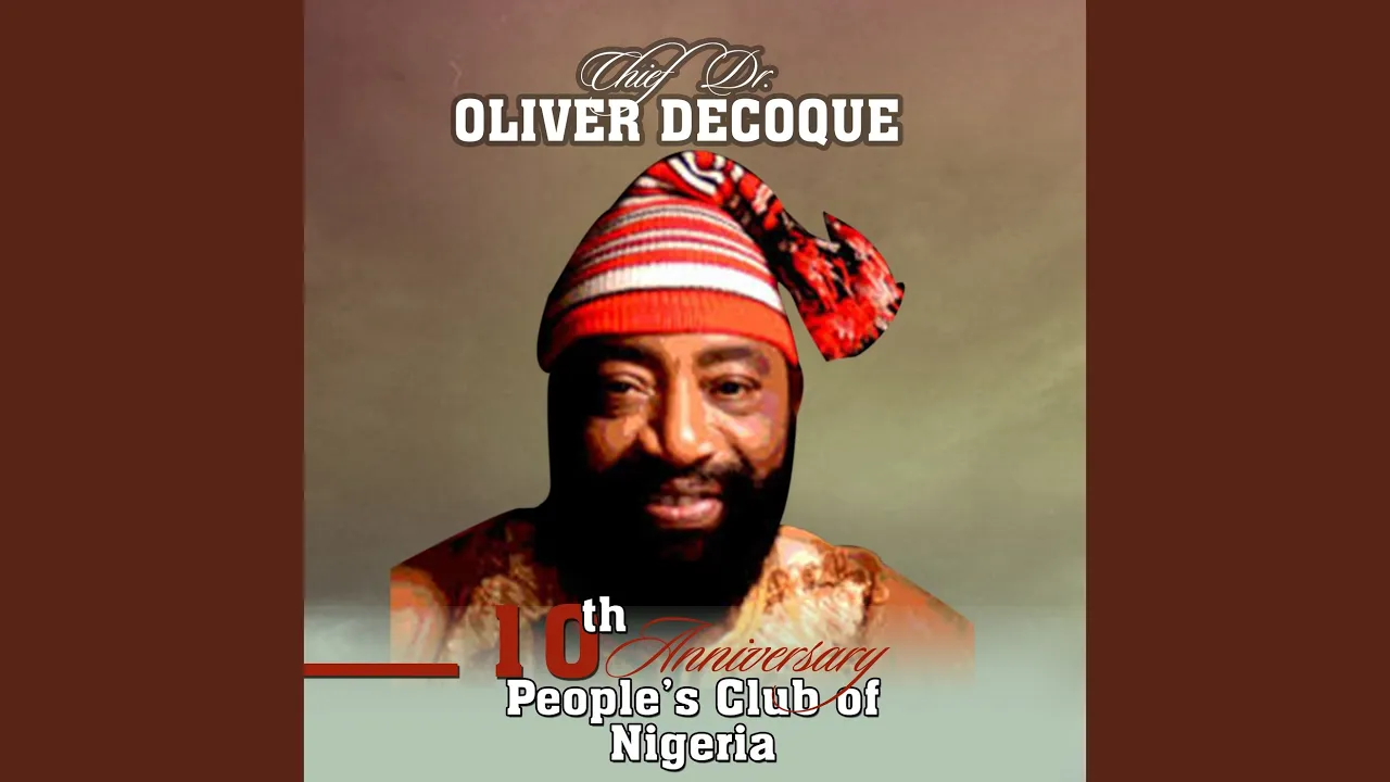 Oliver De Coque – Libe Olili Nechi Ebuka