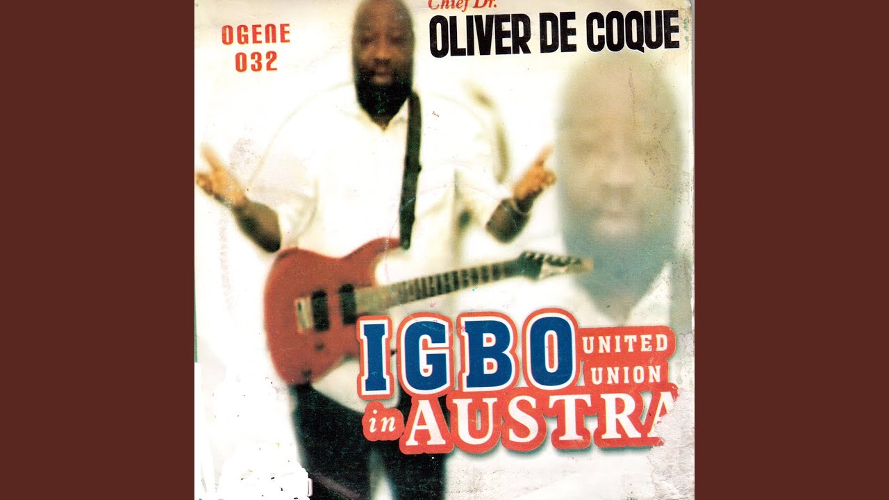 Oliver De Coque – Nwebe Aghuri