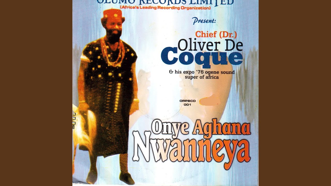 Oliver De Coque – Ndi Amana N’Enuwa