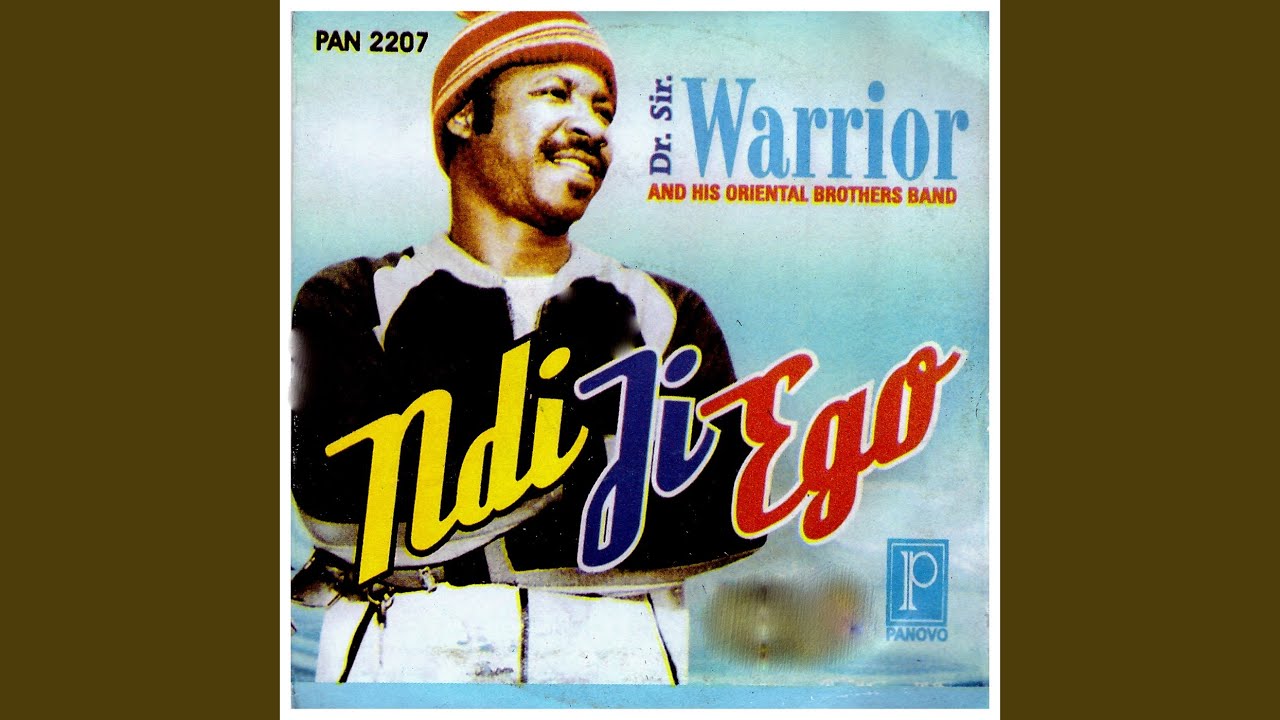 Sir Warrior – Ndi Ji Ego
