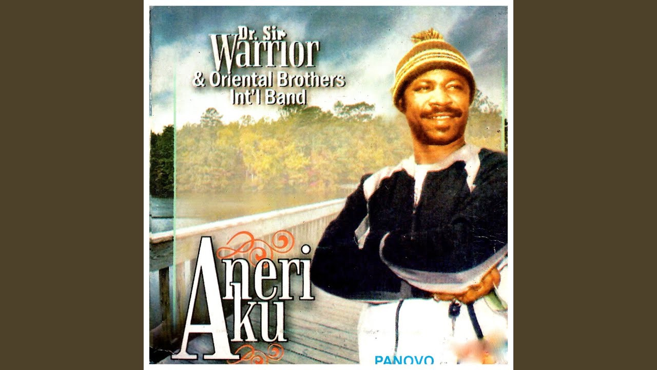 Sir Warrior – Onye Oma Mmanu