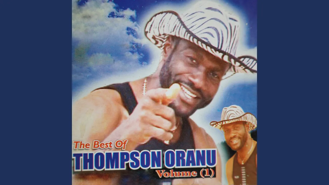 Thompson Oranu – The Best of Thompson Oranu, Vol. 1