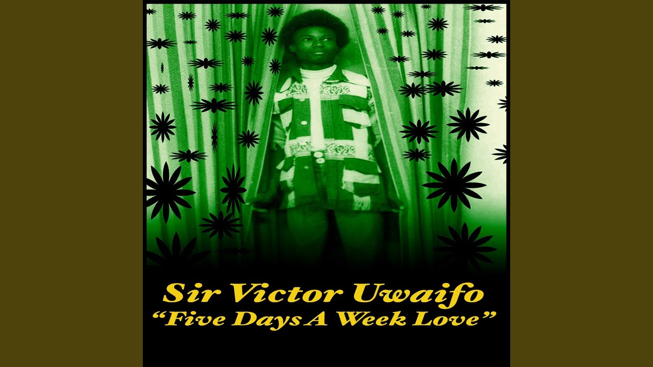 Victor Uwaifo – You Are My Fire Extinguiser