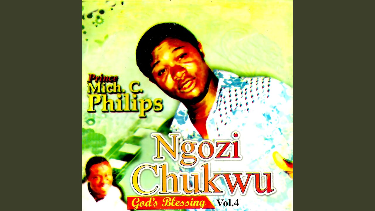 Prince Mich C. Philips – Chineke Gereya