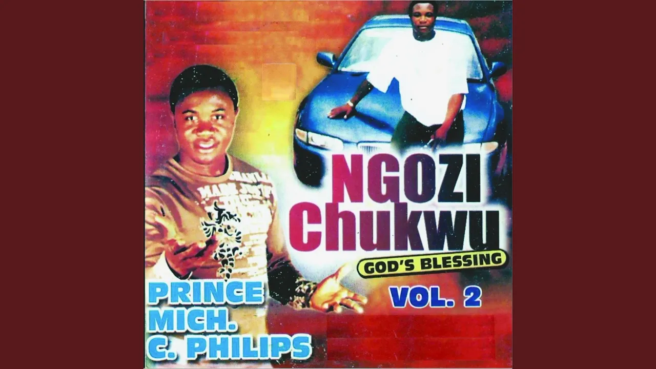 Prince Mich C. Philips – Chukwu Enyewom Ngozi (Bonus From Vol. 6)