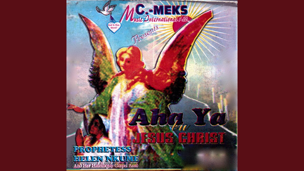 Prophetess Helen Nkume – Onye New Anyi Emeriele Onwu