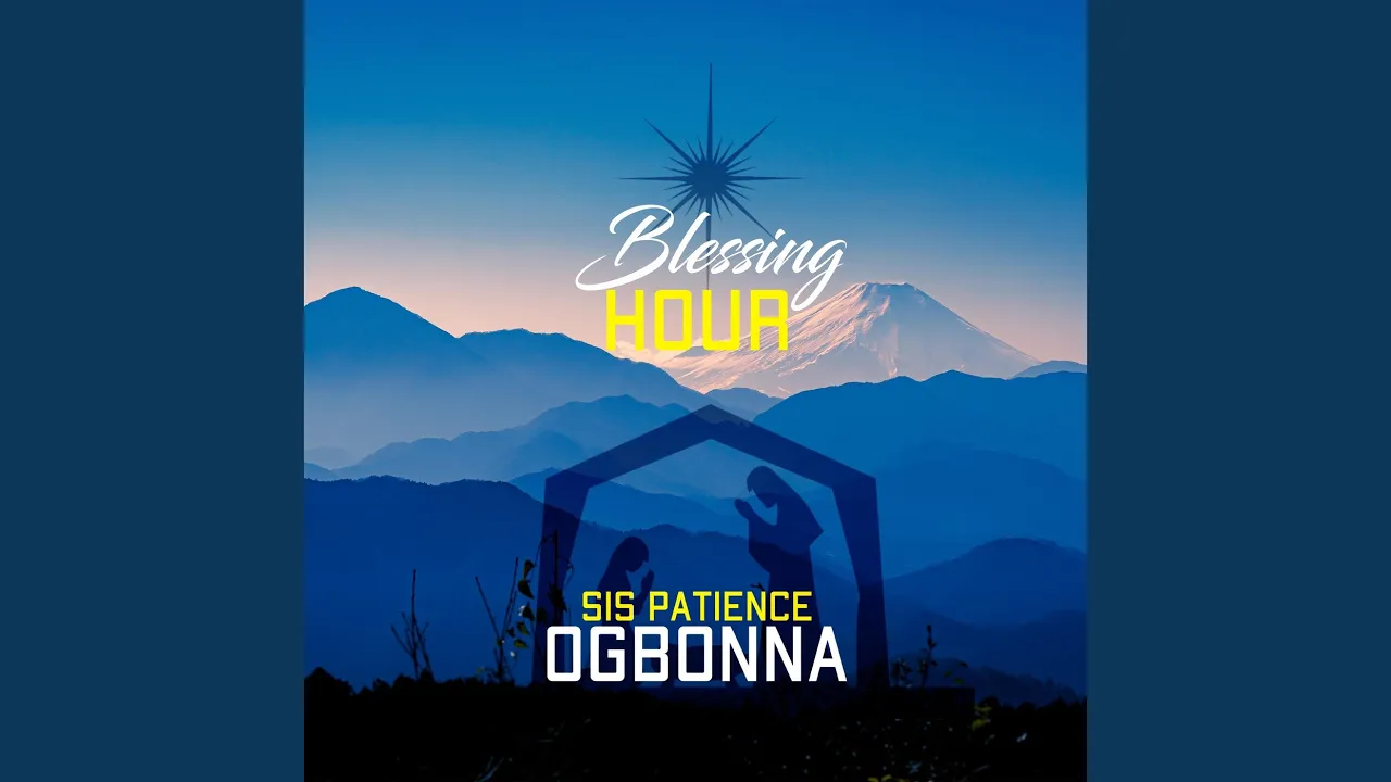 Sis. Patience Ogbonna – Chim Ekwela