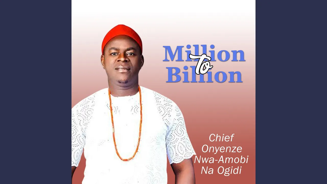 Chief Onyenze Nwa-Amobi Na Ogidi – Mama