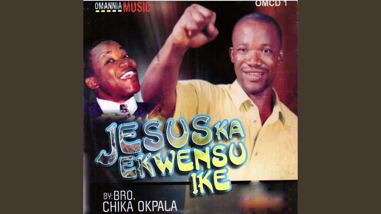 Bro. Chika Okpara – Ugbo Ndu