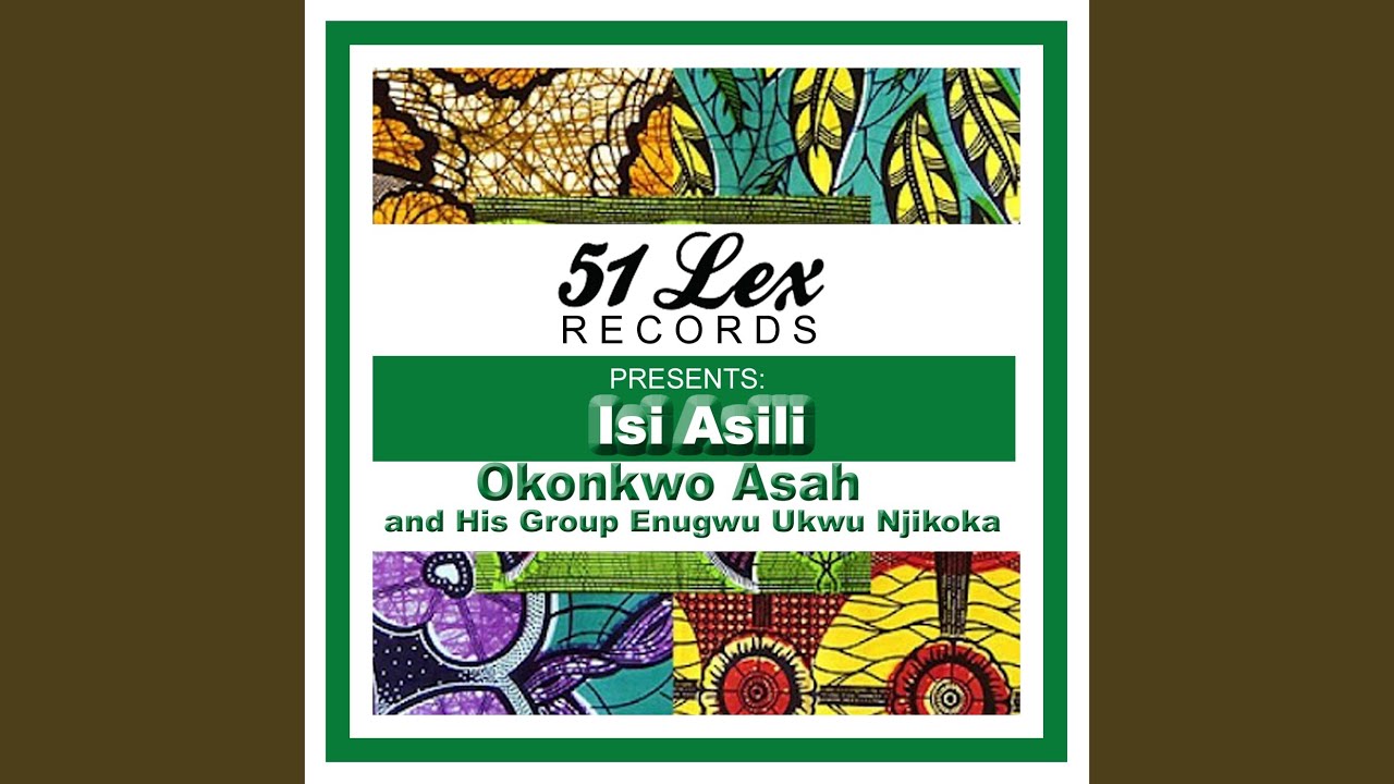 Okonkwo Assah – Ife Njikoka Ji Bili