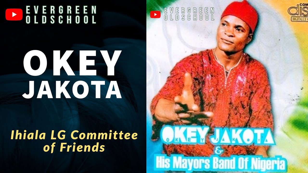 Okey Jakota – Ihiala Local Government Committee of Friends