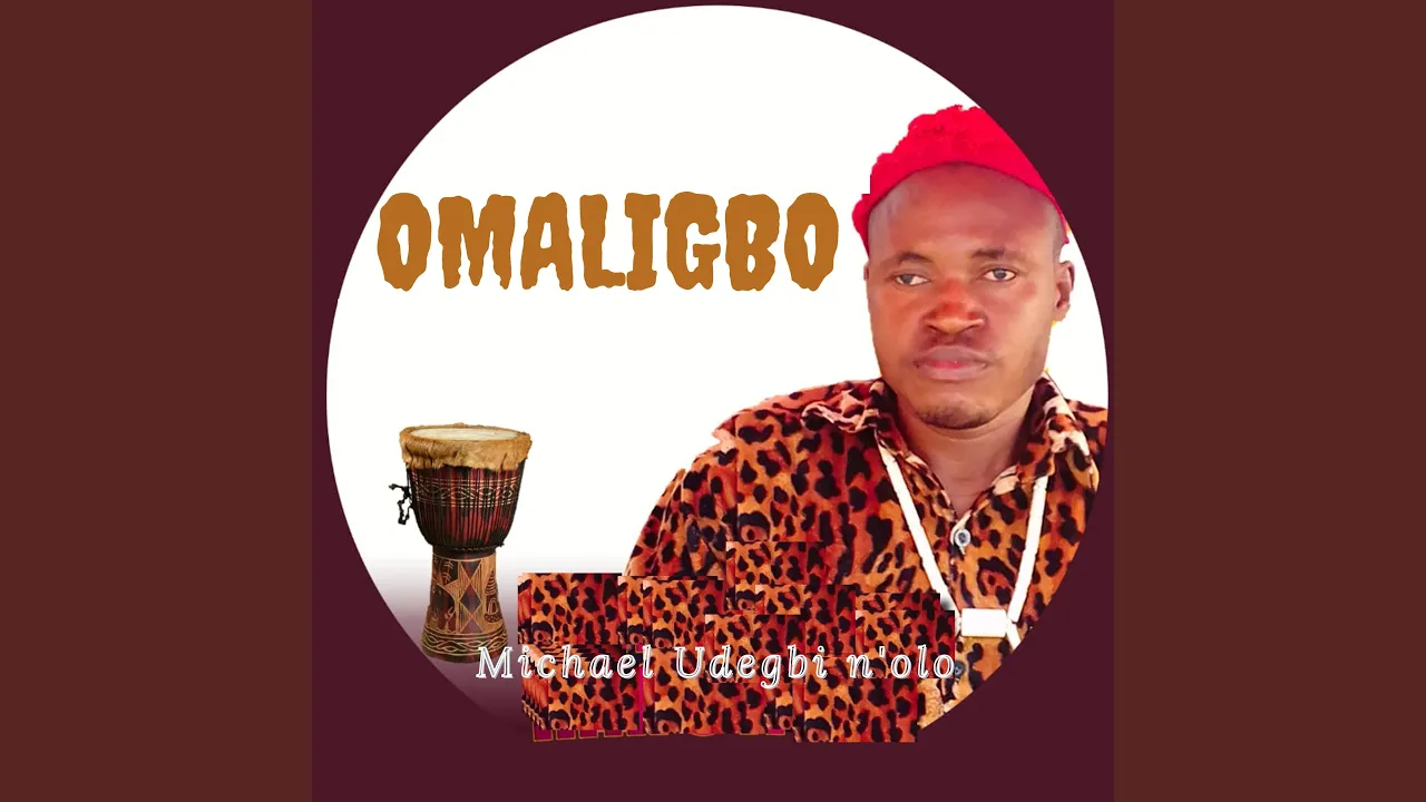 Chief Michael Udegbi – Omaigbo