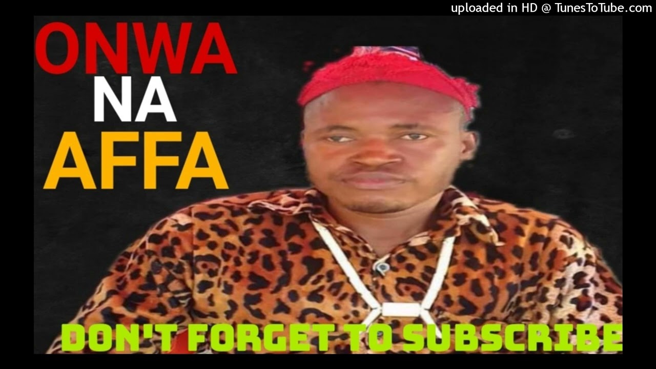 Chief Michael Udegbi – Chief Michael Udegbi Onwa Na Affa