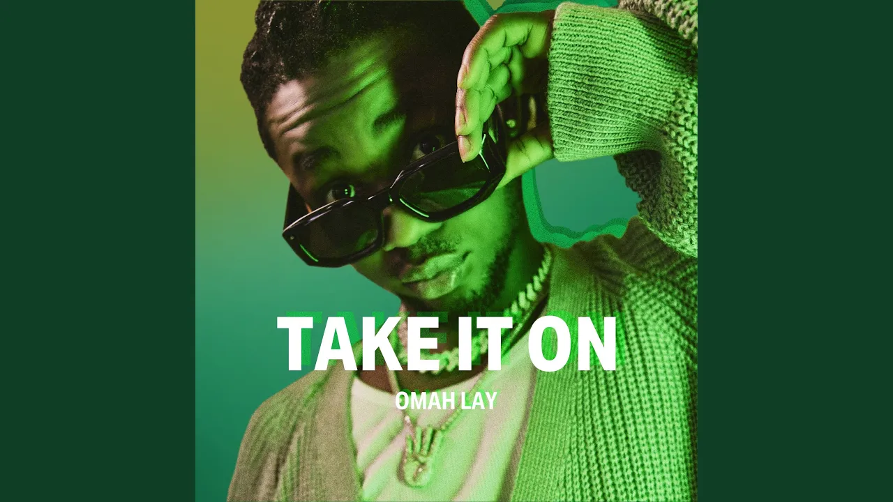 Omah Lay – Take It On (Sprite Limelight)