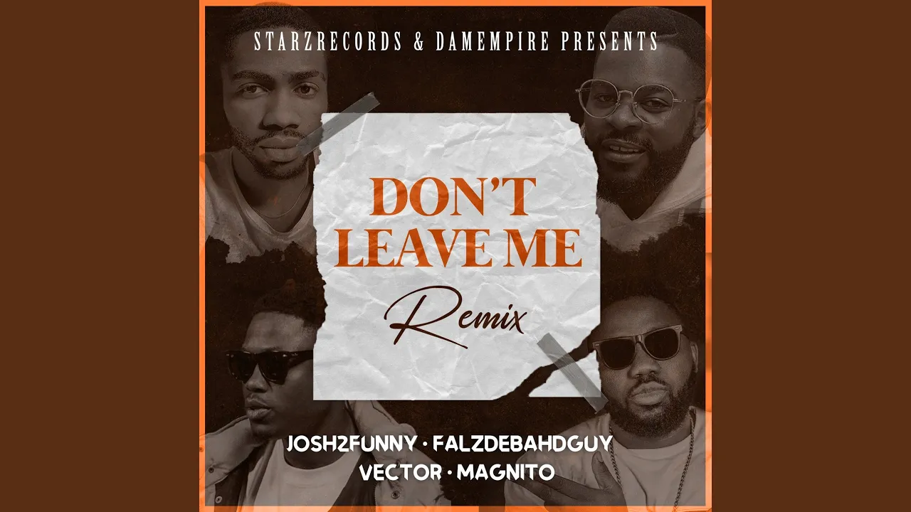 Josh2funny – Don’t leave me Remix