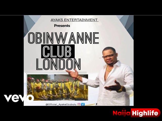 Ayaka Ozubulu – Obinwanne London