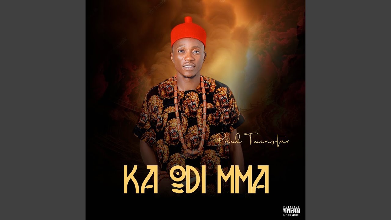 Paul Twinstar – Ka Odi nma