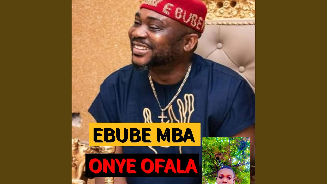 Galadima Umumbo – Ebube Mba Onye Ofala Special
