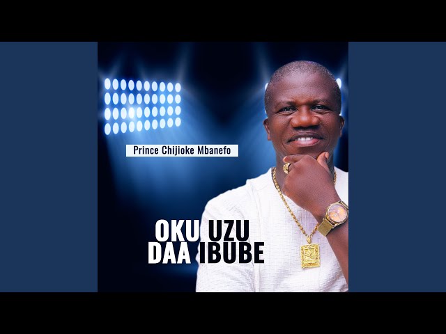 Prince Chijioke Mbanefo – Mkpolotutuenyi