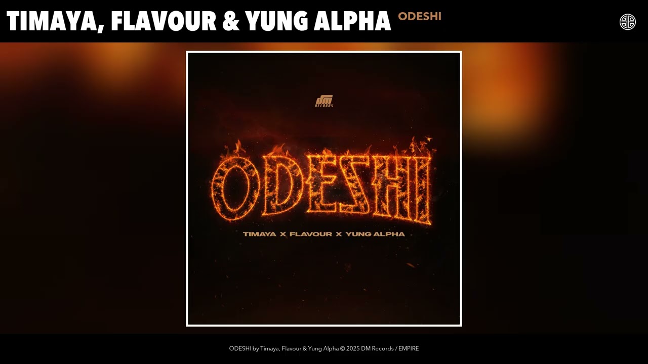 Flavour, Timaya – Odeshi feat. Yung Alpha