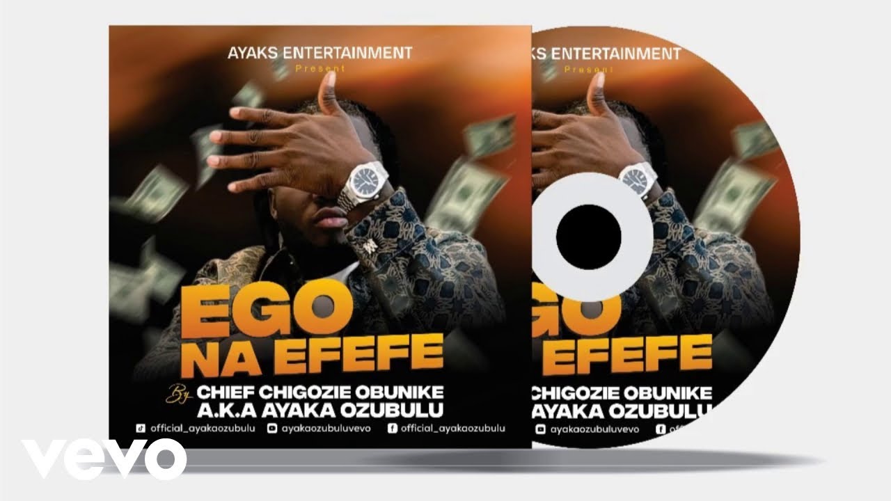 Ayaka Ozubulu – Ego Na Efefe