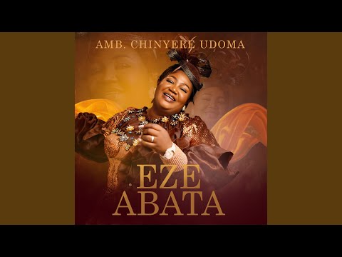 Amb. Sis. Chinyere Udoma – Eze Abata