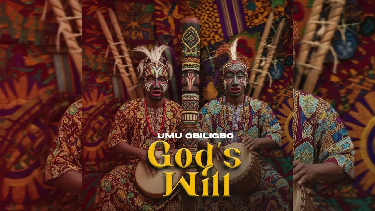 Umu Obiligbo – God’s will